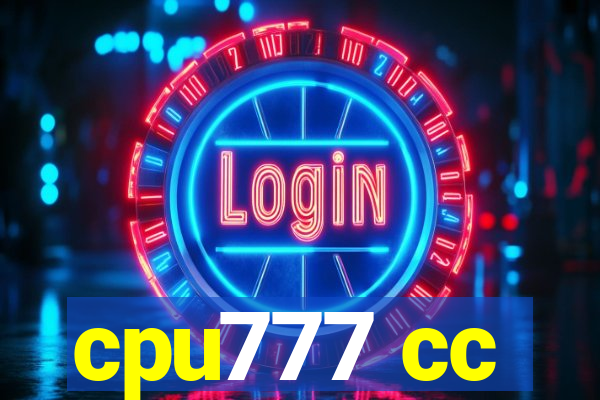 cpu777 cc